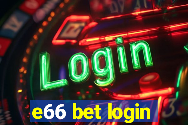 e66 bet login